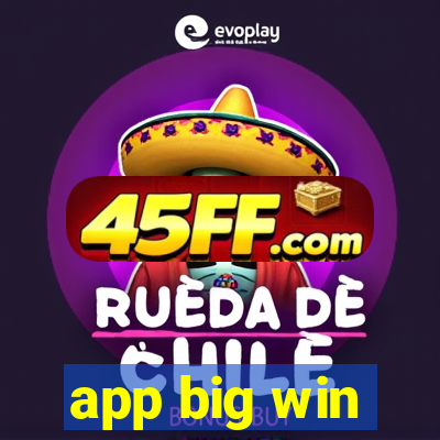 app big win